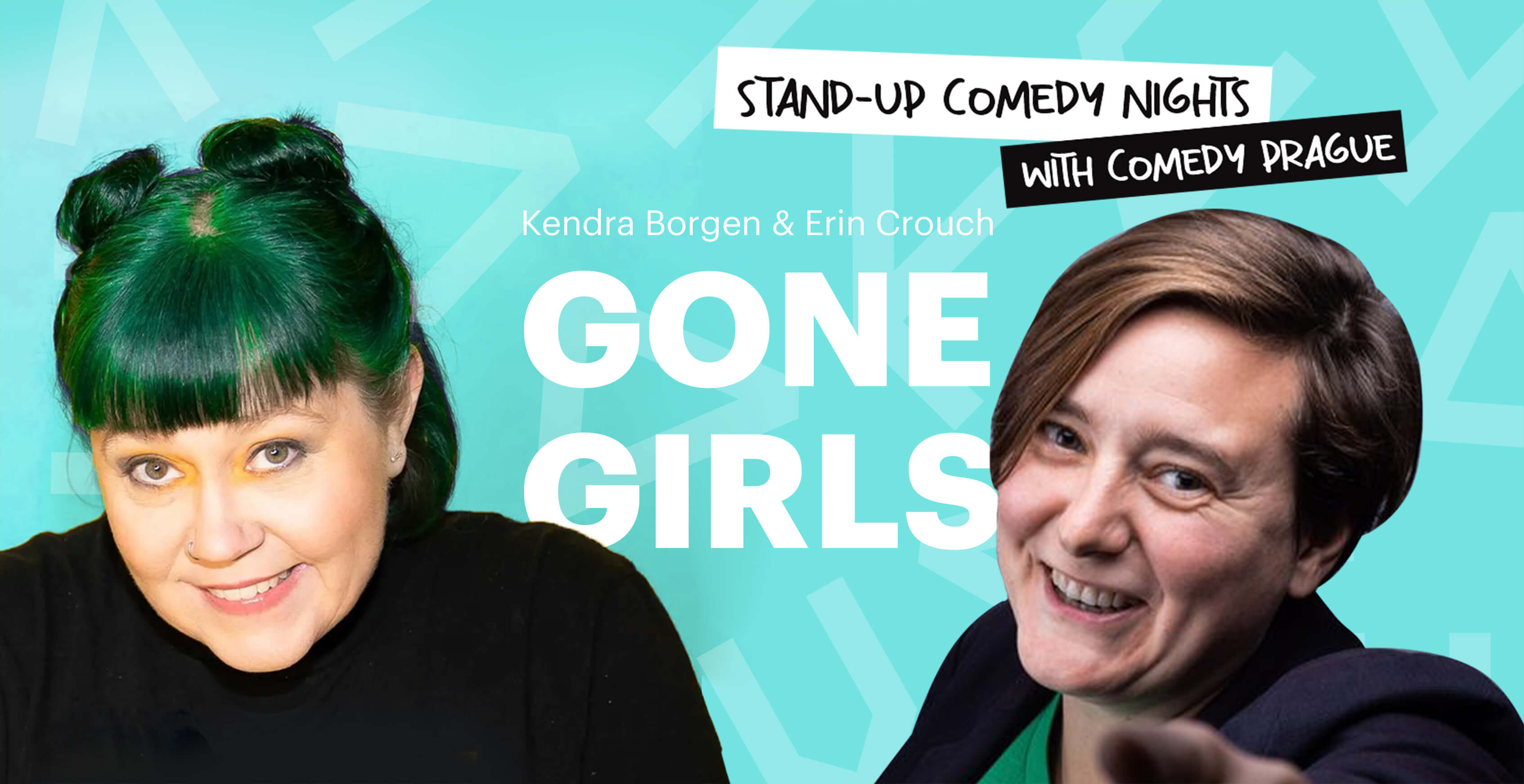 Stand-Up Comedy Night in English with a special guest Gone Girls